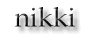 click for nikki's work